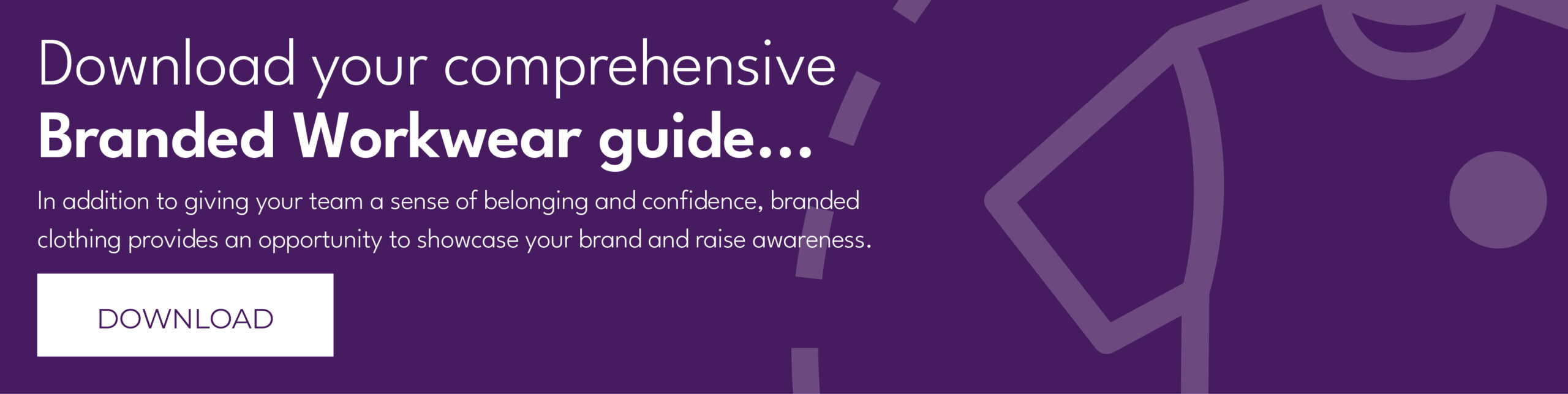 Branded Workwear Guide Banner